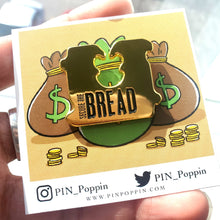 Load image into Gallery viewer, Secure the Bread enamel pin
