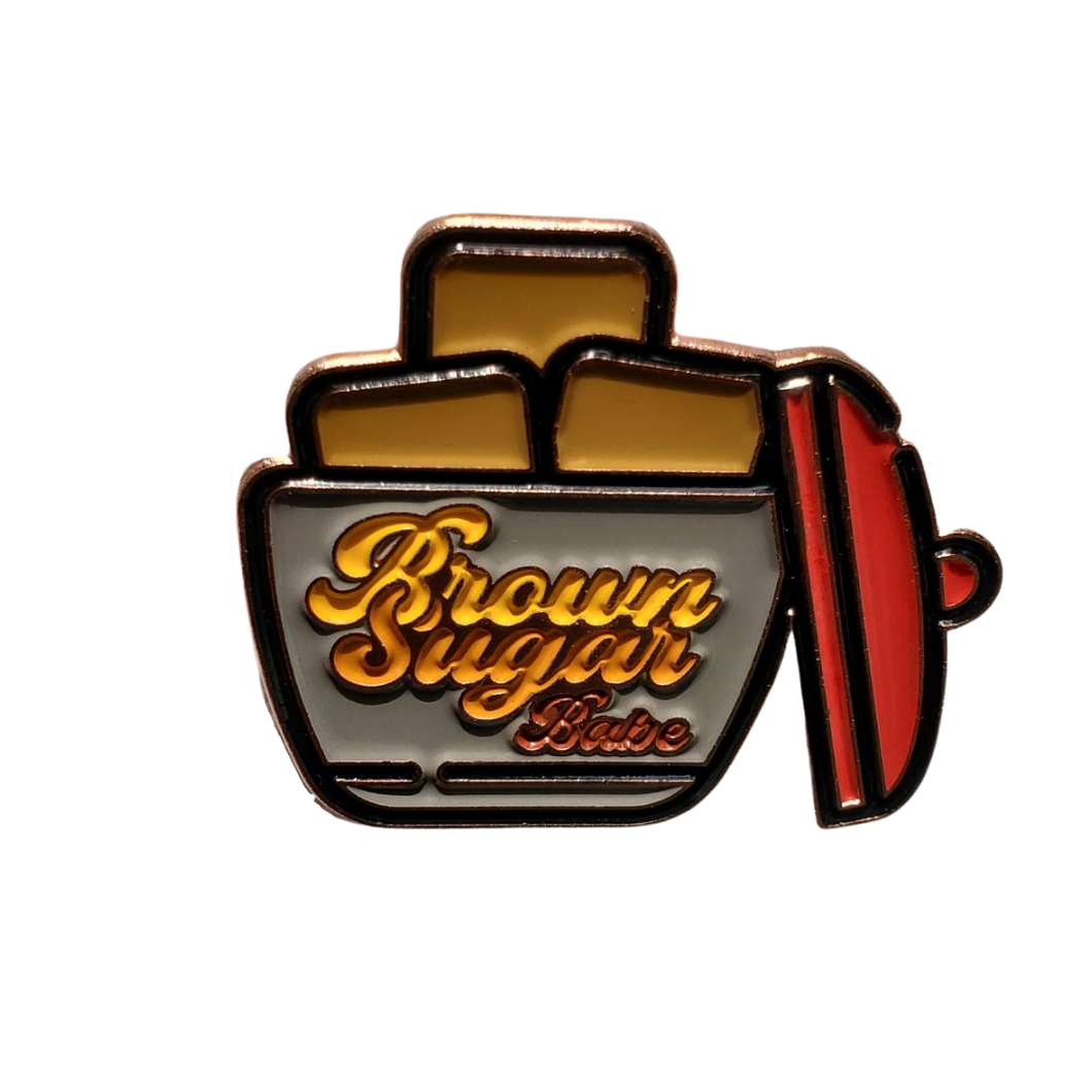Brown Sugar Babe Pin