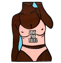 Load image into Gallery viewer, Save the Tatas Sabrina
